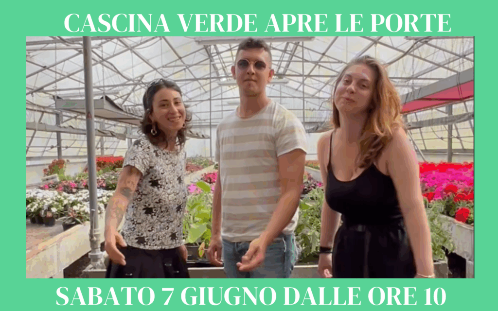 Cascina verde apre le porte, sabato 7 giungo dalle ore 10